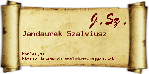 Jandaurek Szalviusz névjegykártya